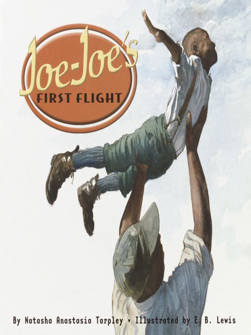 Title details for Joe-Joe's First Flight by Natasha Tarpley - Available